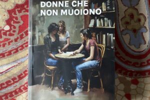 “Donne che non muoiono” – Maristella Lippolis