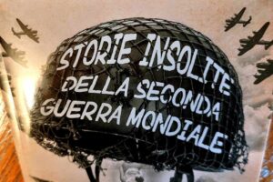 “Storie insolite della seconda guerra mondiale”- Domenico Vecchioni