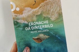 “Cronache da Dinterbild” – Peppe Millanta