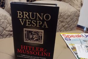 “Hitler e Mussolini” – Bruno Vespa