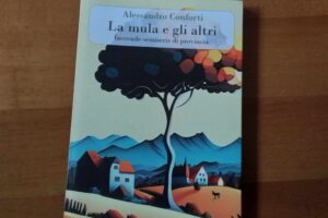 “La mula e gli altri” – Alessandro Conforti