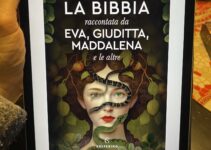 “La Bibbia raccontata da Eva, Giuditta, Maddalena e le altre” – Marilù Oliva