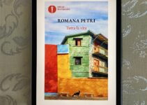 “Tutta la vita” – Romana Petri