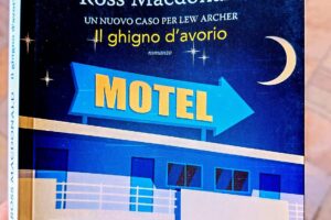“Il ghigno d’avorio” – Ross Mcdonald