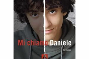 “Mi chiamo Daniele” – Daniele D’Ippolito
