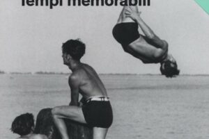 “Tempi memorabili” – Carlo Cassola