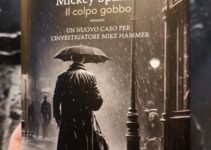 “Il colpo gobbo – Mickey Spillane “Il colpo gobbo – Mickey Spillane