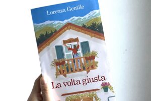 “La volta giusta” – Lorenza Gentile