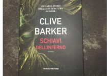“Schiavi dell’inferno” – Clive Barker “Schiavi dell’inferno” – Clive Barker