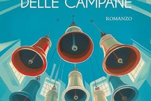 “Il segreto delle campane” – Dorothy L. Sayers