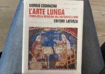 “L’arte lunga. Storia della medicina dall’antichità a oggi” – Giorgio Cosmacini