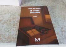 “Un padre bugiardo” – Maria Luisa Mosele “Un padre bugiardo” – Maria Luisa Mosele