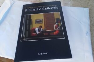 “Più in là del silenzio” – Fabrizio Guarducci e Monica Milandri