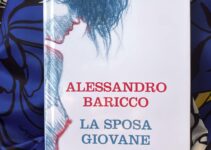 “La sposa giovane” – Alessandro Baricco “La sposa giovane” – Alessandro Baricco