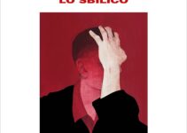 “Lo sbilico” – Alcide Pierantozzi “Lo sbilico” – Alcide Pierantozzi
