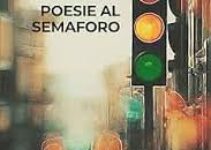 “Poesie al semaforo” – Anna Marinelli