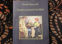 “Quattro presunti familiari” – Daniele Mencarelli “Quattro presunti familiari” – Daniele Mencarelli