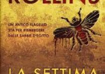 “La Settima Piaga” – James Rollins “La Settima Piaga” – James Rollins