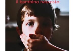“Nino. Il bambino nascosto” – Nicolino Sapio